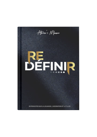 Redéfinir Worship Volume 1 - Athom's MBUMA